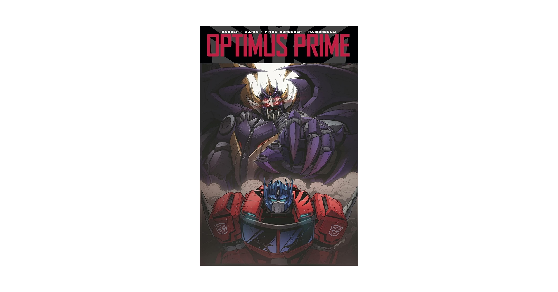 Transformers: Optimus Prime, Vol. 4: Barber, John, Zama, Kei